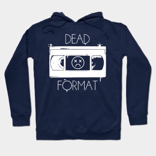 Dead Format VHS (oldschool splatter version 2) Hoodie